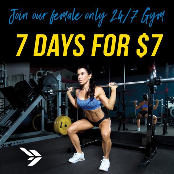 24/7 GYM Trial - 7 Days for $7
