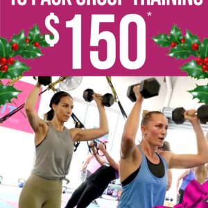 10 Pack of Classes for $150 (new clients only)